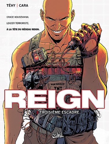 Reign Tome 3 - troisième escadre