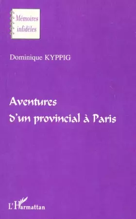 Aventures d'un provincial a paris