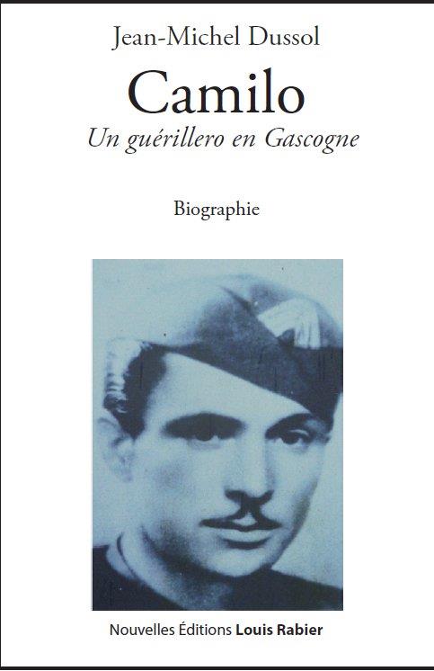 Camilo - un guérillero en Gascogne