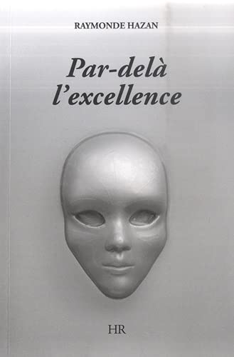 Par-delà l'excellence