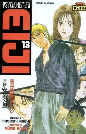 Psychometrer Eiji, tome 13 - Masashi Asaki, Masashi Asaki, Yumâ Andô, Yumâ Andô
