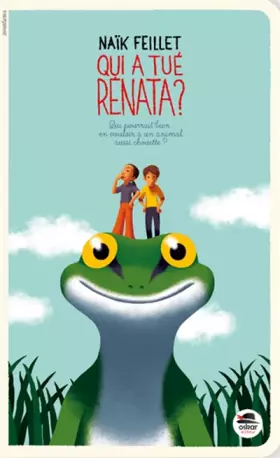 Qui a Tue Renata? - Naïk Feillet