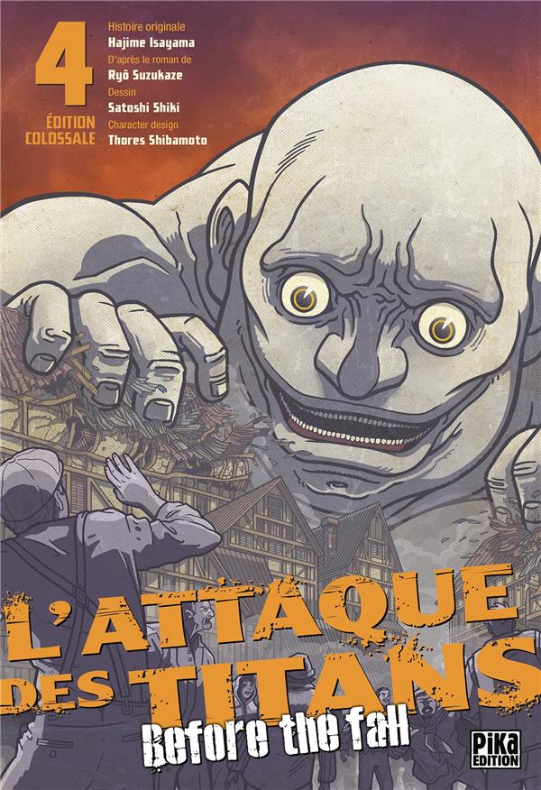 L'attaque des titans: before the fall: édition colossale. Vol. 4