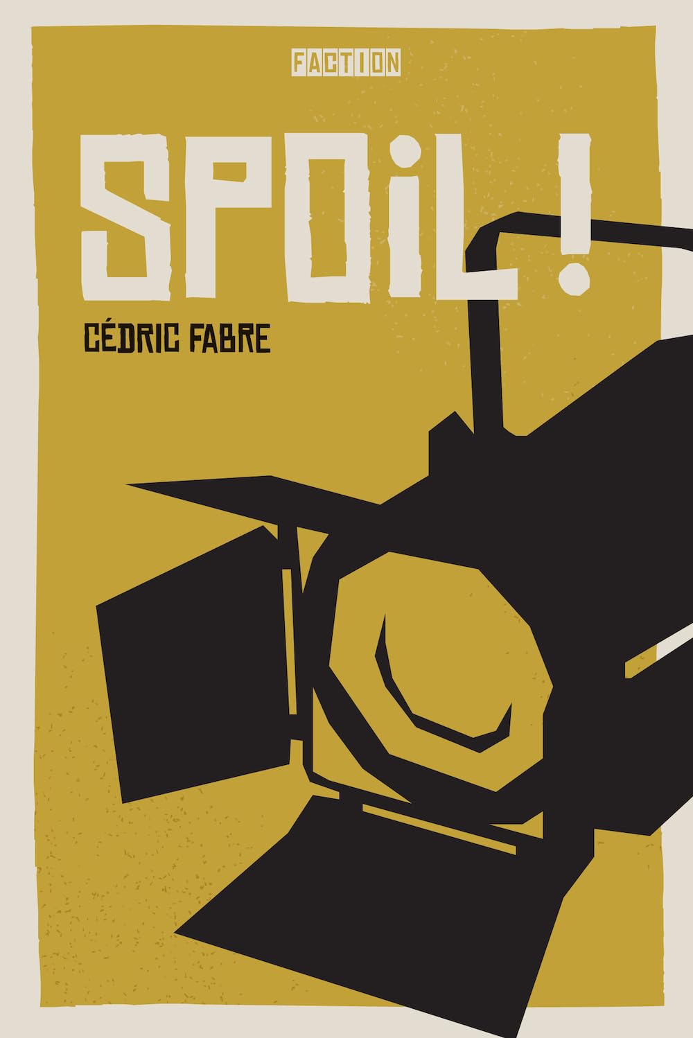 Spoil!
