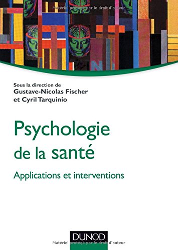 Psychologie de la santé: applications et interventions