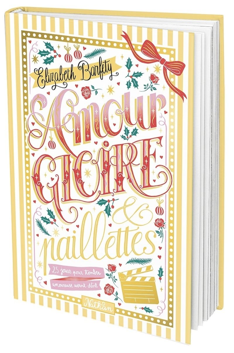 Amour, gloire & paillettes: 25 jours pour tomber amoureuse avant Noël