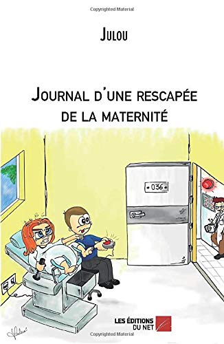 Journal d'une rescapee de la maternite