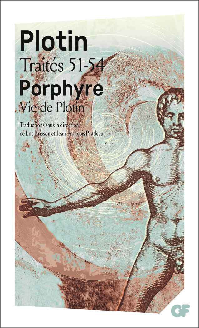 Traités 51-54 - Vie de Plotin