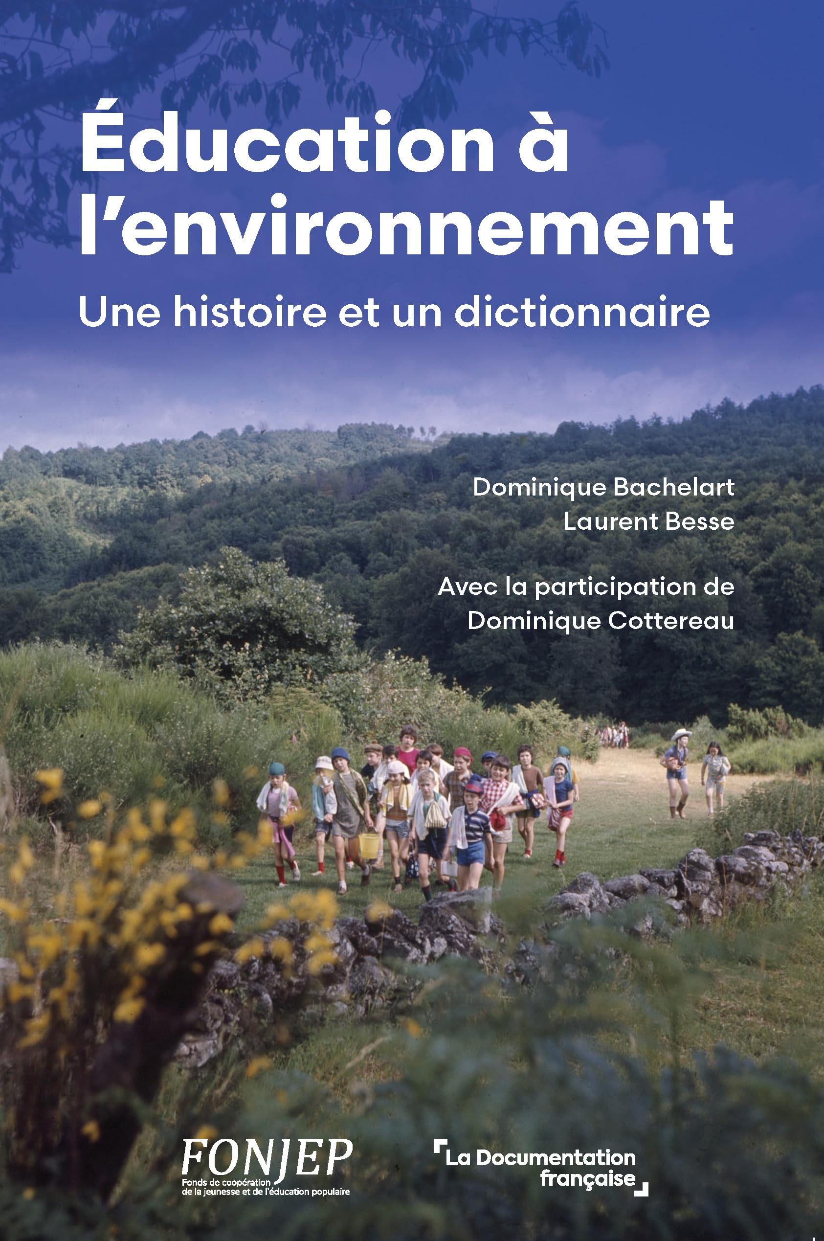 Éducation à l'environnement: Une histoire et un dictionnaire