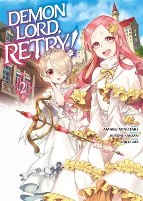 Demon Lord, retry! Tome 2