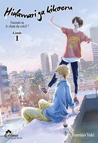 Hidamari ga kikoeru Tome 3: Limit Tome 1
