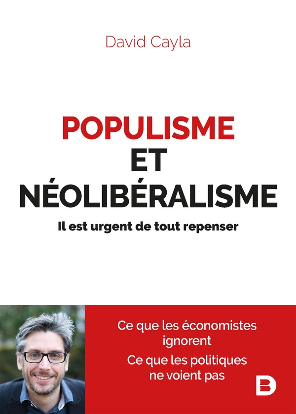 Populisme et néoliberalisme - il est urgent de tout repenser