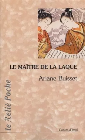 Le maitre de la laque