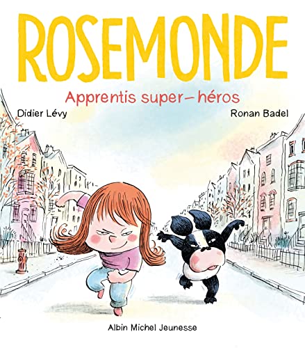 Rosemonde T4 Apprentis super-héros!