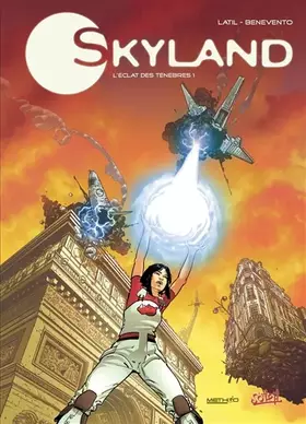 Skyland T01: L'Éclat des ténèbres - Latil