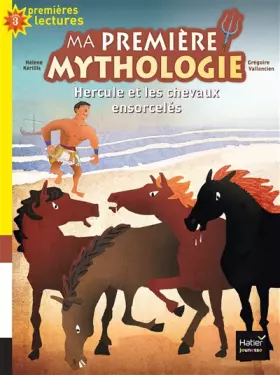 Hercule et les chevaux ensorcelés - Hélène Kérillis, Grégoire Vallancien