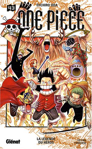 One piece t.43 - la légende du héros