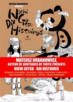 Nichi getsu: dix histoires