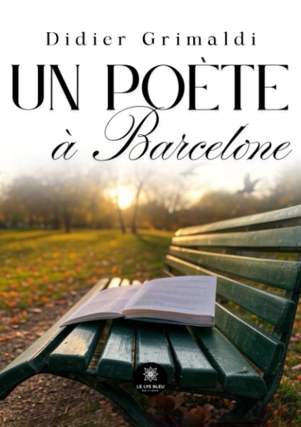 Un poète à Barcelone