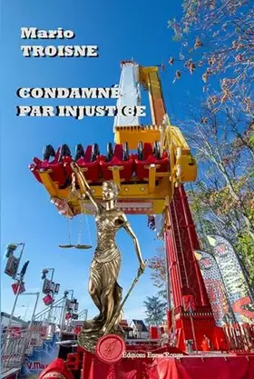 Condamné par injustice