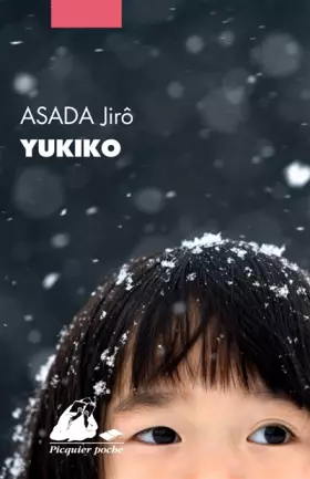 Yukiko - Jirô Asada, Yukiko Chiche-Triller, Didier Chiche-Triller