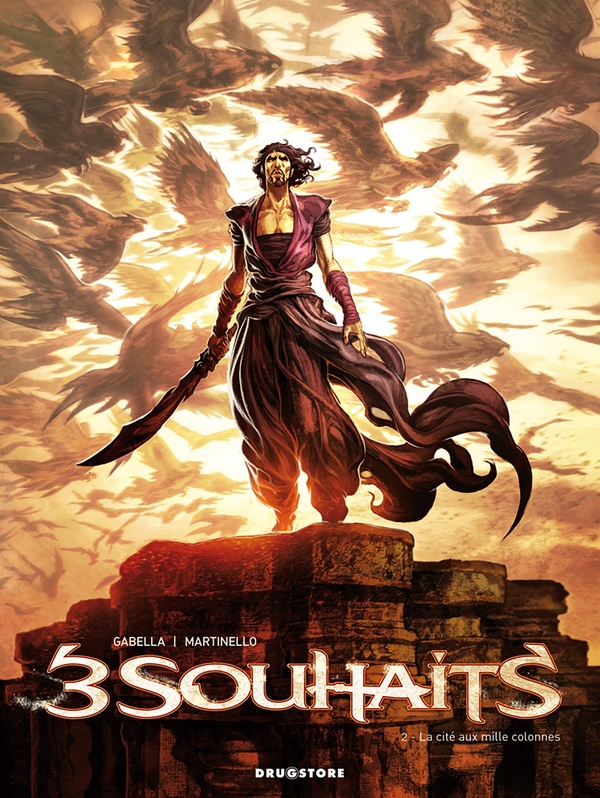 3 souhaits Tome 2 - la cité aux mille colonnes