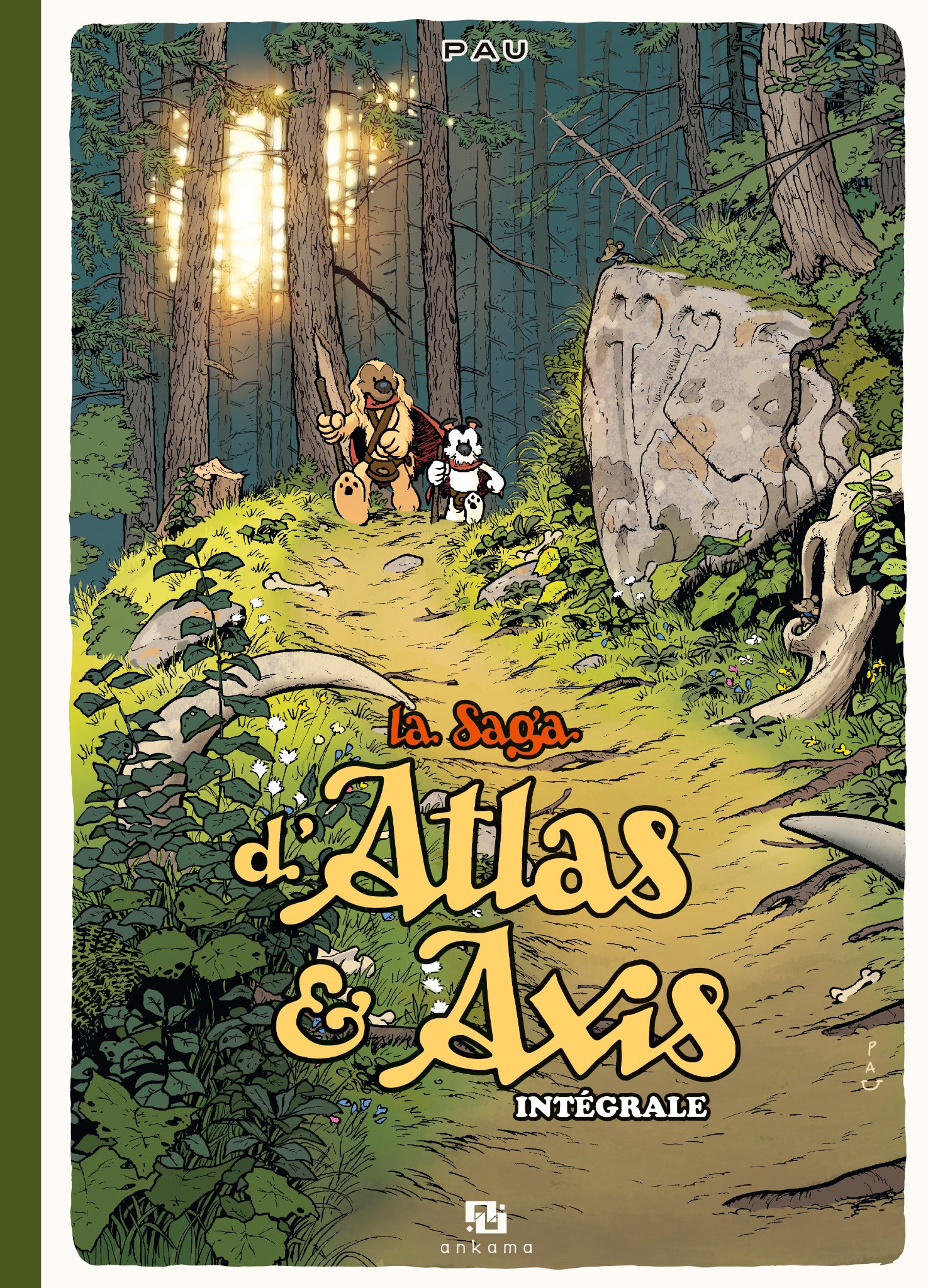 La saga d'Atlas & Axis - La saga d'Atlas et Axis - L'intégrale