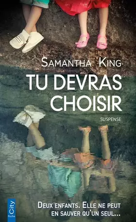 Tu devras choisir - Samantha King