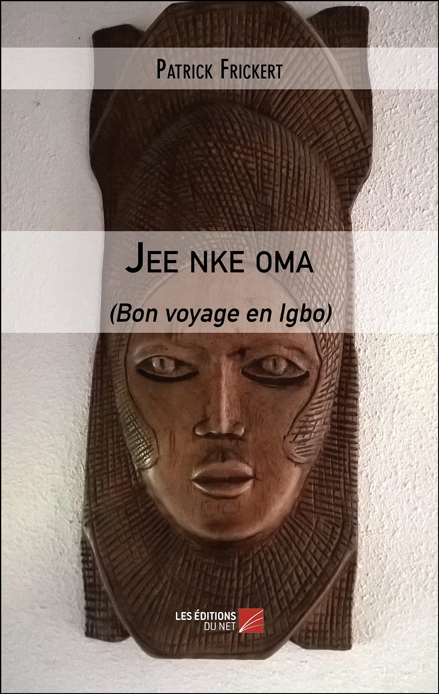 Jee nke oma (bon voyage en Igbo)