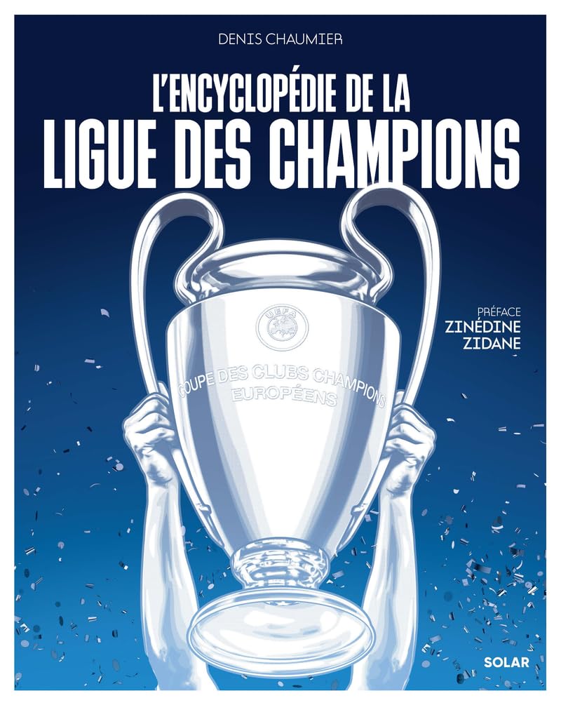 L'encyclopédie de la Ligue des champions