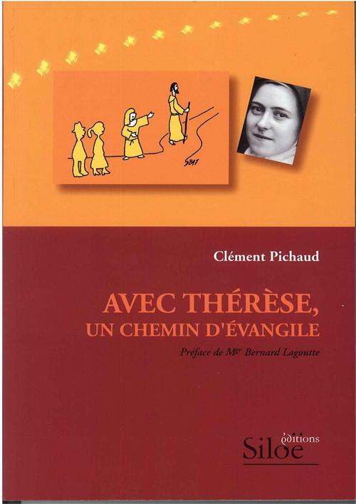 Avec thérèse, un chemin d'évangile