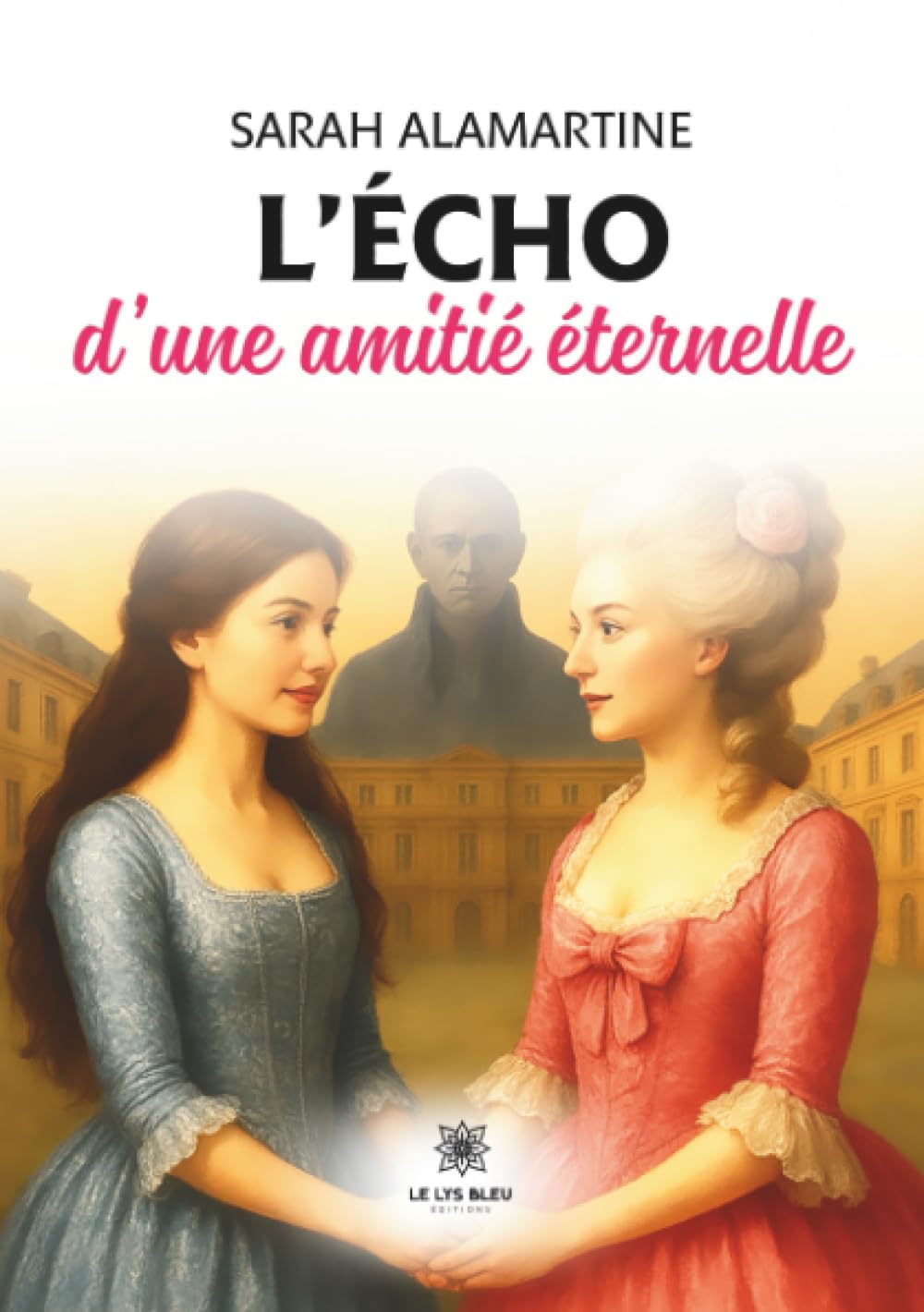 L'écho d'une amitié éternelle