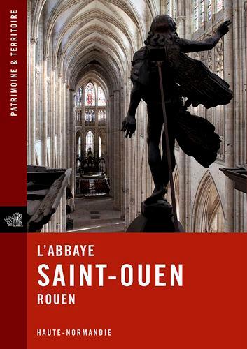 L'abbaye de Saint-Ouen Rouen