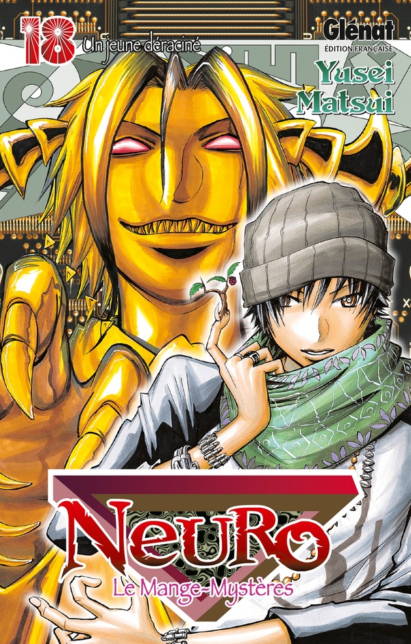 Neuro, le mange-mystères Tome 18 - un jeune déraciné