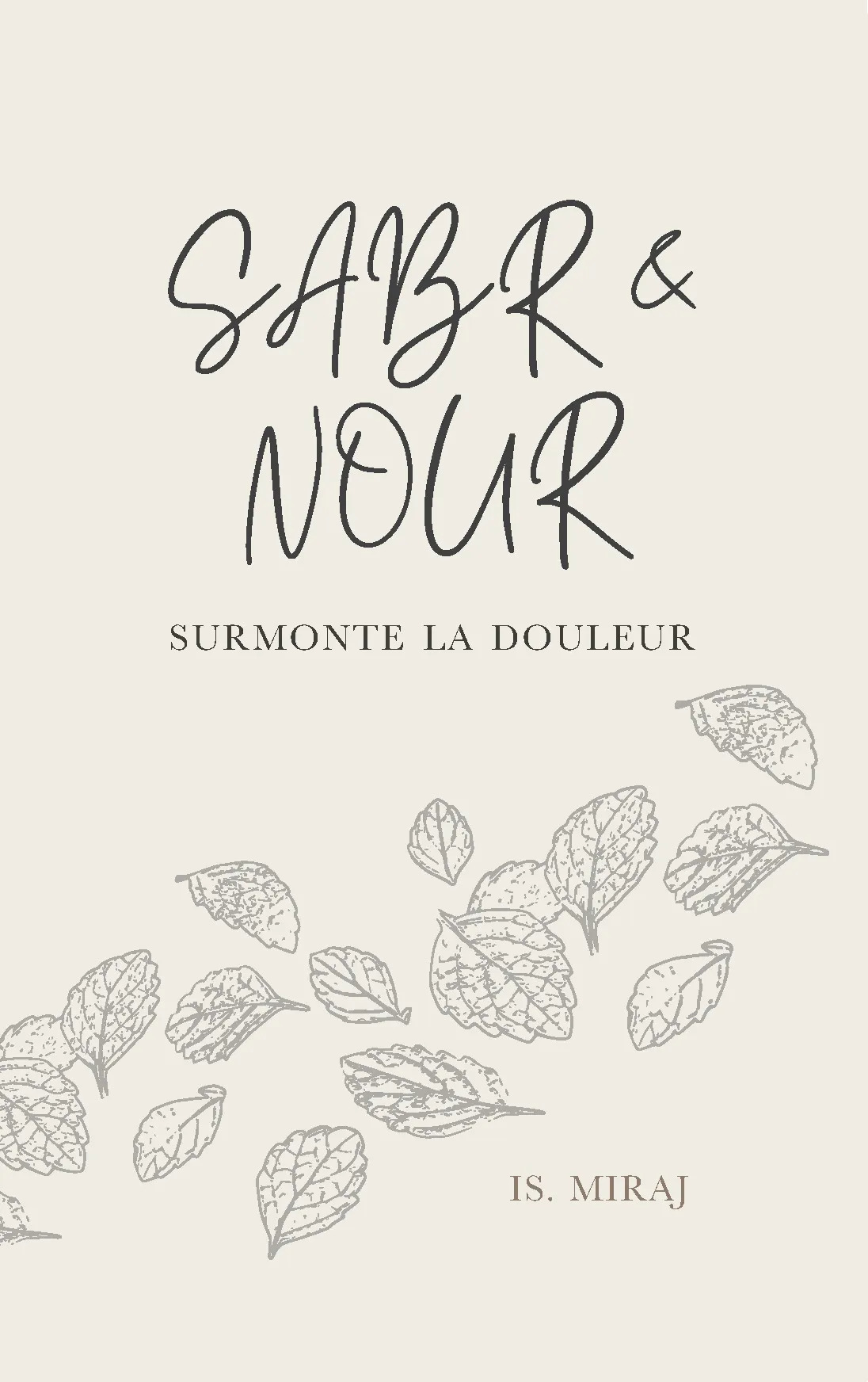 Sabr & Nour: Surmonte la douleur