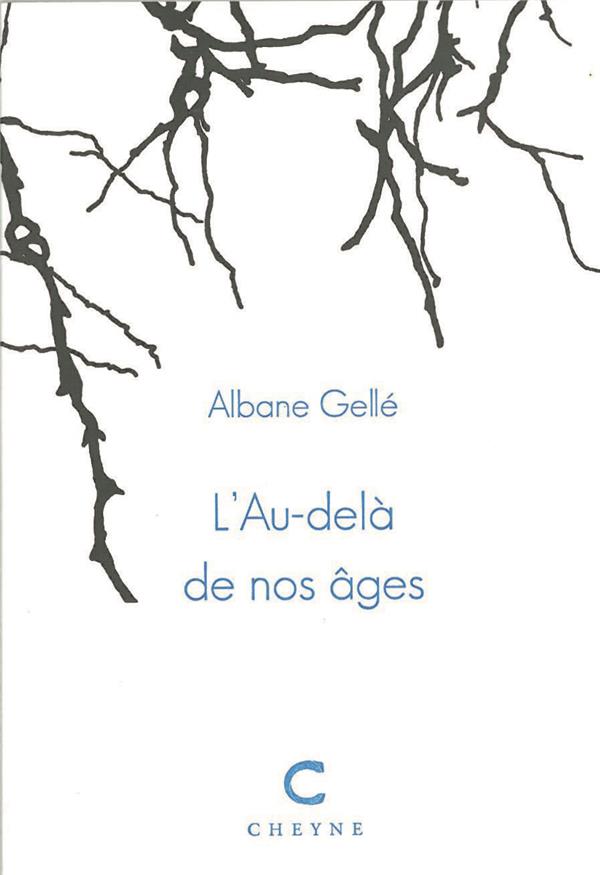 L'AU-DELÀ DE NOS ÂGES