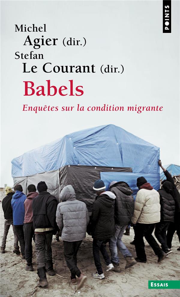 Babels - Enquêtes sur la condition migrante