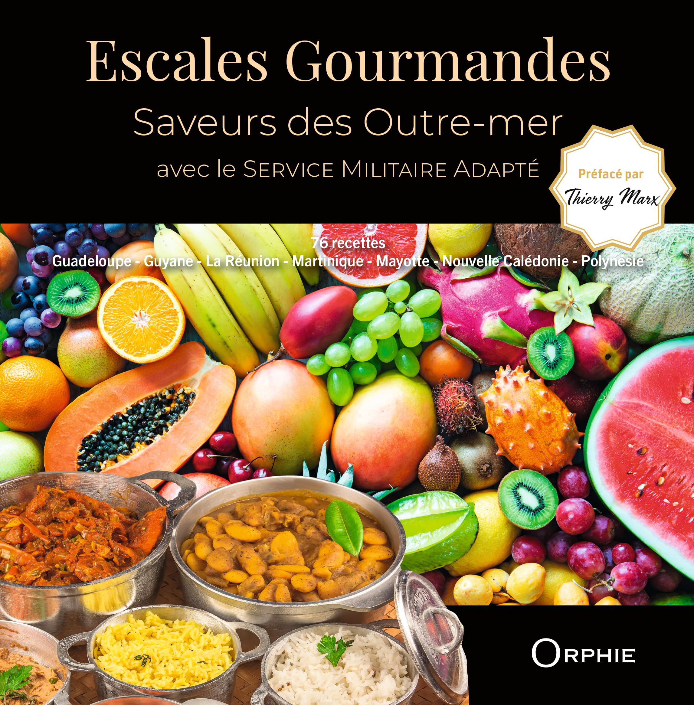 Escales gourmandes: Saveurs des Outre-Mer
