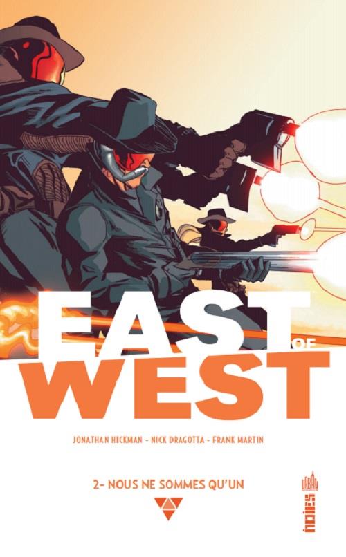 East of west Tome 2: nous ne sommes qu'un
