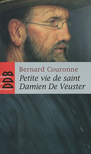 Petite vie de saint Damien De Veuster