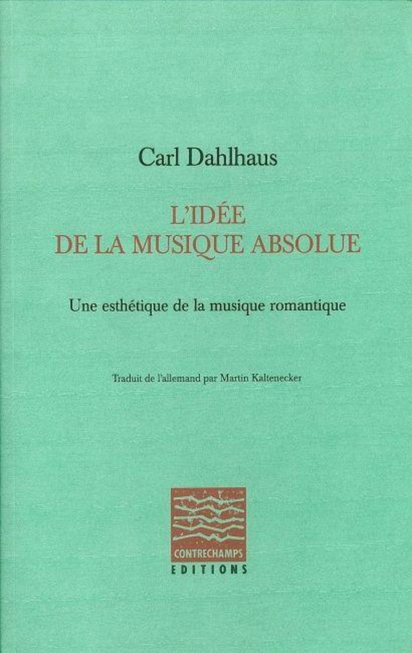 L' Idée de la musique absolue