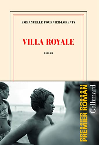 Villa Royale - Emmanuelle Fournier-Lorentz