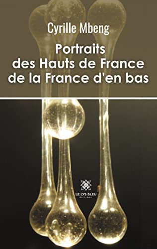 Portraits des Hauts de France de la France d'en bas - Cyrille Mbeng