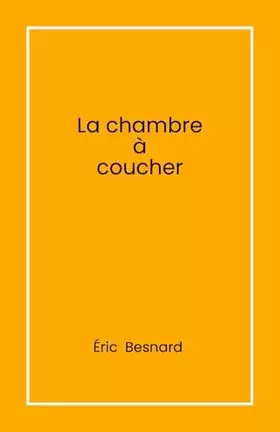 La Chambre à coucher