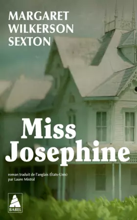 Miss Josephine - Margaret Wilkerson sexton