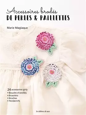 Accessoires brodés de perles & paillettes