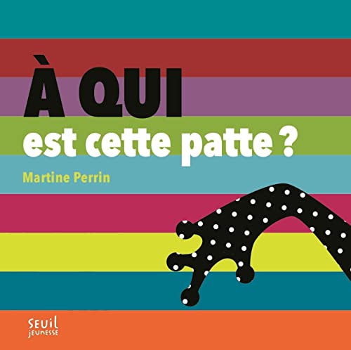 À qui est cette patte?