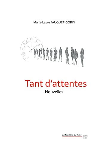 Tant d'attentes - nouvelles