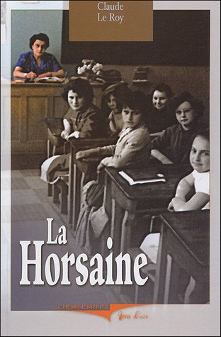 La Horsaine - Claude Le Roy