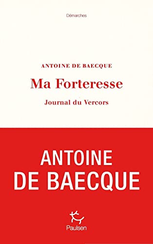 Ma forteresse: journal du Vercors